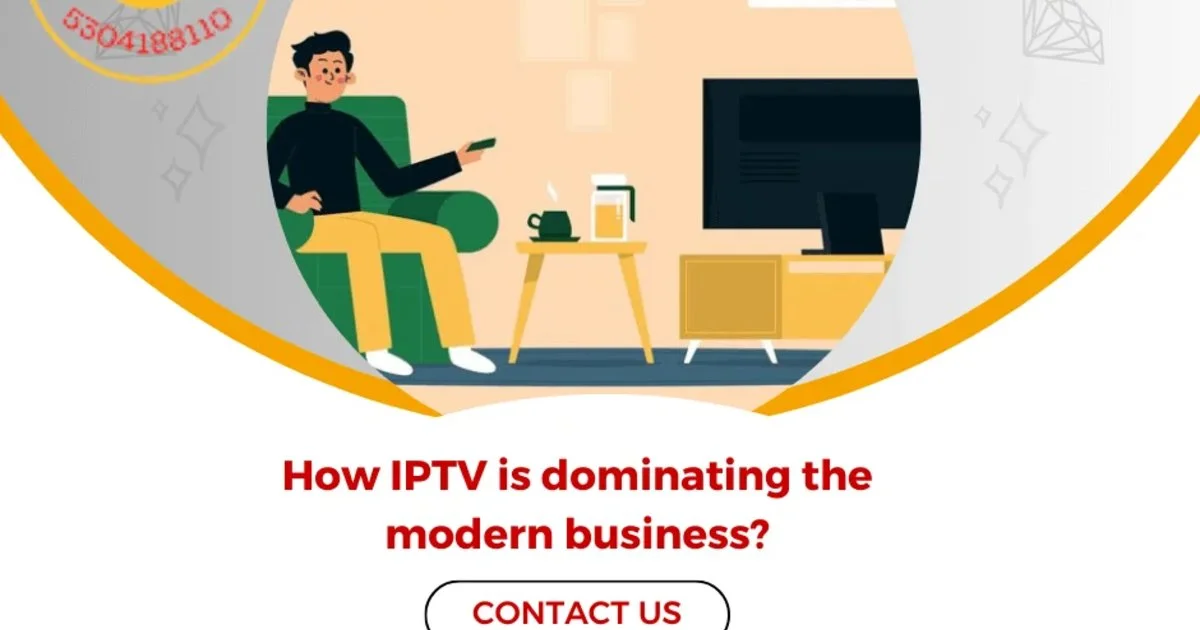 How is IPTV dominating modern business? How is IPTV dominating modern business?