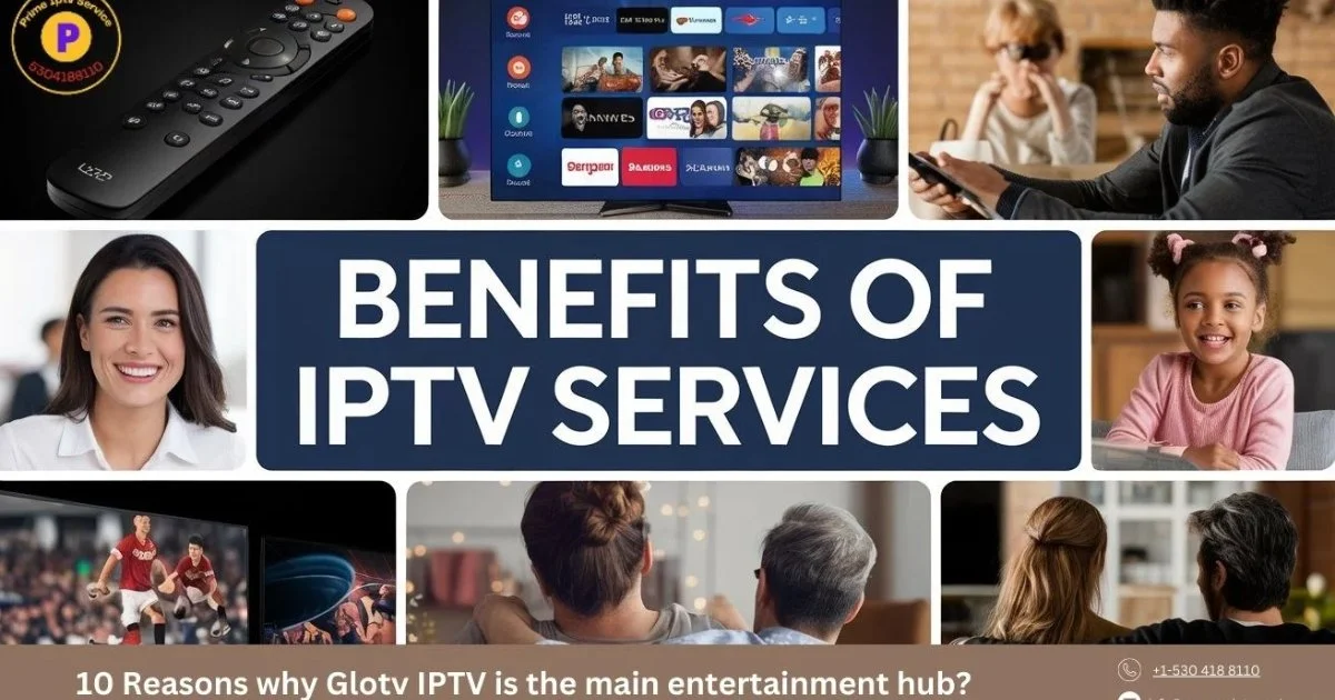 IPTV Benefits